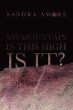 No Mountain Is This High Is It? - Bild 1