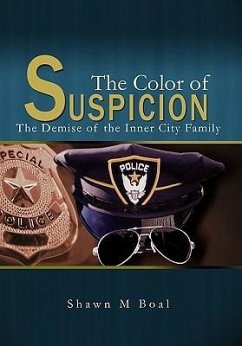 The Color Of Suspicion - Boal, Shawn M