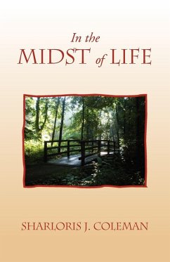 In the Midst of Life In the Midst of Life