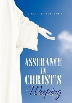 Assurance in Christ's Weeping