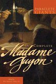 The Complete Madame Guyon