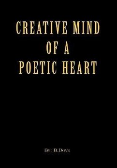 Creative Mind of a Poetic Heart - Daley, Bruce