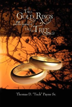 Two Gold Rings and the Legend of Tall Tree - Payne, Thomas D.
