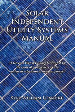 Solar Independent Utility Systems Manual