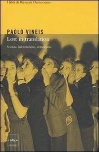 Cover Lost in translation. Scienza, informazione, democrazia