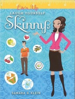 Lite'n Up - Laugh Yourself Skinny: Laugh Yourself Skinny - Klein, Samara