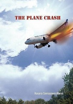 The Plane Crash - Samayawardhena, Hasara