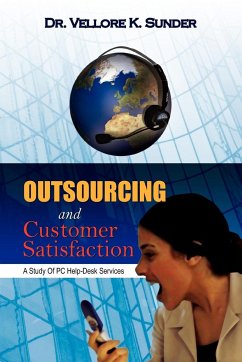 Outsourcing and Customer Satisfaction - Sunder, Vellore K.; Sunder, Vellore K.