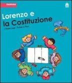 Lorenzo e la Costituzione Lorenzo e la Costituzione