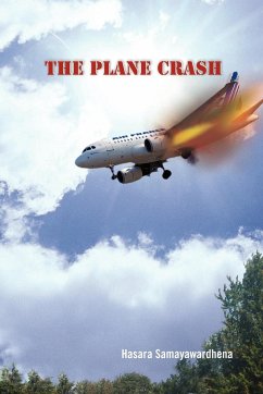 The Plane Crash - Samayawardhena, Hasara