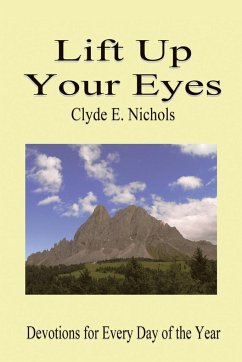 Lift Up Your Eyes - Nichols, Clyde E.