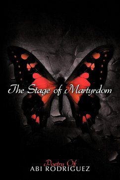 The Stage of Martyrdom - Rodriguez, Abi