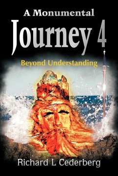 A Monumental Journey 4 - Cederberg, Richard L.