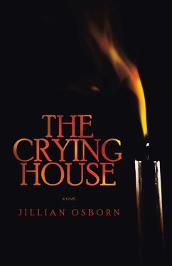 The Crying House - Osborn, Jillian