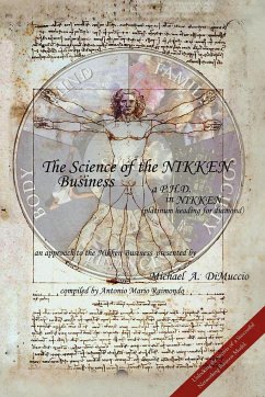 The Science of the Nikken Business - Raimondo, Antonio Mario; Michael a. Dimuccio