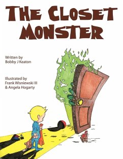 The Closet Monster - Keaton, Bobby J