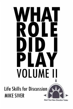What Role Did I Play Volume II