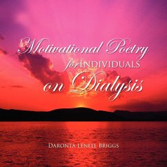 Motivational Poetry for Individuals on Dialysis - Briggs, Daronta Lenell