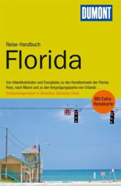 DuMont Reise-Handbuch Florida - Pinck, Axel