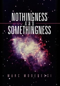 Nothingness and Somethingness
