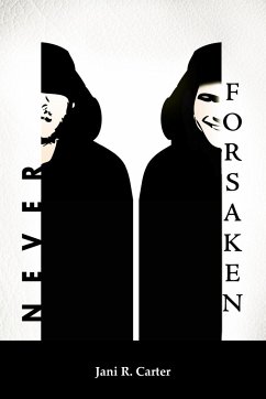 Never Forsaken - Carter, Jani R.