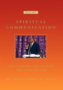 Spiritual Communication - Adebiyi, Apostle Emmanuel