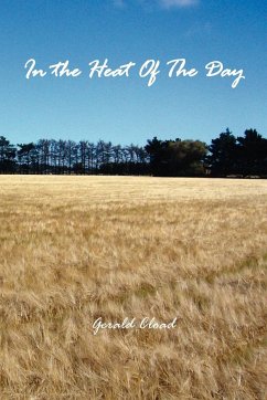 In the Heat of the Day - Cload, Gerald