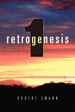 Retrogenesis 1 - Swann, Robert