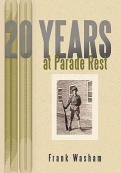 20 Years at Parade Rest - Washam, Frank