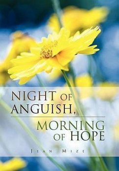 Night of Anguish, Morning of Hope - Mize, Jean