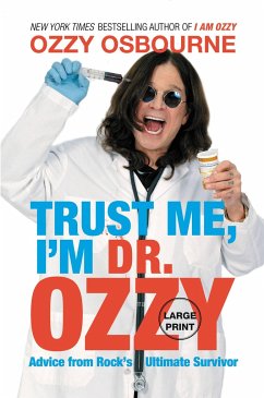 Trust Me, I'm Dr. Ozzy - Osbourne, Ozzy