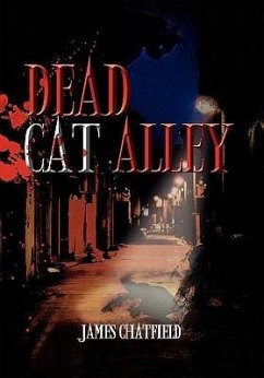 Dead Cat Alley - Chatfield, James