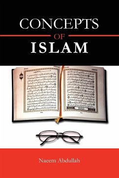 Concepts of Islam - Abdullah, Naeem