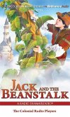Jack and the Beanstalk: A Radio Dramatization