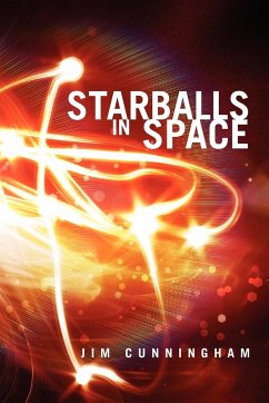 Starballs in Space - Cunningham, Jim