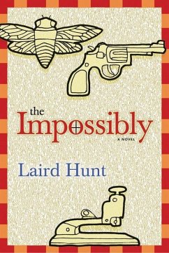 The Impossibly - Hunt, Laird