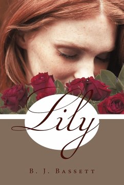 Lily - Bassett, B. J.