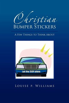 Christian Bumper Stickers - Williams, Louise