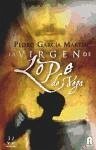 La Virgen de Lope de Vega - García Martín, Pedro; García Martín, Pedro