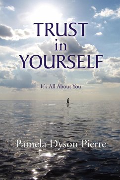 Trust in Yourself - Pierre, Pamela Dyson