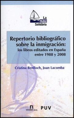 repertorio bibliográfico sobre la inmigración : los libros editados en España entre 1988 y 2008 - Lacomba, Joan; Benlloch Domenech, Cristina