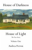 House of Darkness House of Light