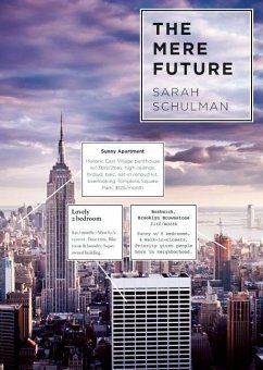 The Mere Future - Schulman, Sarah