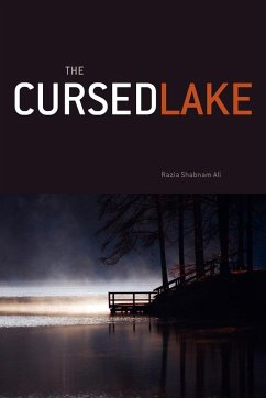 The Cursed Lake - Ali, Razia Shabnam