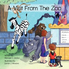 A Visit From the Zoo - Stofko, Michael D.