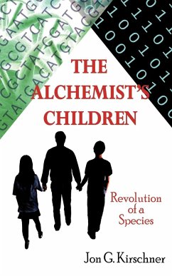 The Alchemist's Children - Kirschner, Jon G.