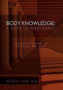 Body Knowledge - Long, David W.