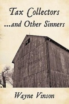 Tax Collectors...and Other Sinners - Vinson, Wayne