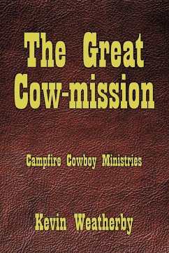 The Great Cow-Mission - Weatherby, Kevin