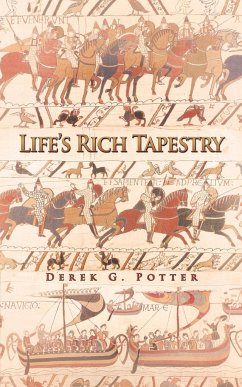 Life's Rich Tapestry - Potter, Derek G.